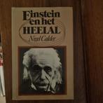 Einstein en het Heelal - Nigel Calder, Ophalen of Verzenden, Gelezen, Nigel Calder, Wetenschap