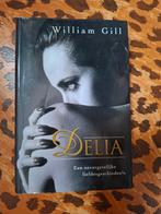 William Gill/Delia, Ophalen of Verzenden, Gelezen