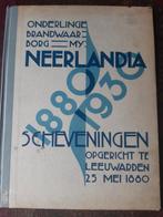 Neerlandia Scheveningen Brandwaarborgmaatschappij boek, Antiek en Kunst, Ophalen of Verzenden