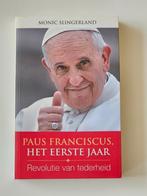 Paus Franciscus   Het eerste jaar, Boeken, Ophalen of Verzenden, Zo goed als nieuw, Monic Slingerland