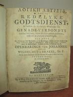 1422 - dat is de Redelyke Godtsdienst - W. Brakel - 1767, Antiek en Kunst, Antiek | Boeken en Bijbels, Ophalen of Verzenden, W. Brakel