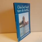Ds. C. Sonnevelt: Om het Hart van de kerk, Ophalen of Verzenden, Gelezen, Christendom | Protestants