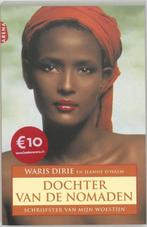 Dochter van de nomaden Auteur: Waris Dirie  Auteur: Waris Di, Ophalen of Verzenden, Gelezen, Religie