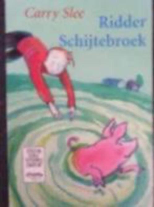 Ridder Schijtebroek. Carry Slee, Boeken, Kinderboeken | Jeugd | 10 tot 12 jaar, Zo goed als nieuw, Verzenden