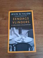 Irvin D. Yalom - Eendagsvlinders, Gelezen, Maatschappij en Samenleving, Ophalen of Verzenden, Irvin D. Yalom