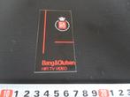 sticker B&O  Bang & Olufsen  HiFi TV Video, Ophalen, Zo goed als nieuw, Sticker