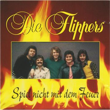 Die Flippers – Spielt Nicht Mit Dem Feuer  CD  Nieuw beschikbaar voor biedingen