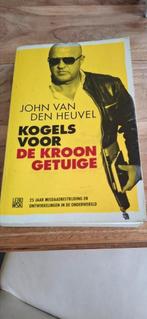 John van den Heuvel - Kogels voor de kroongetuige, Ophalen of Verzenden, Zo goed als nieuw, John van den Heuvel