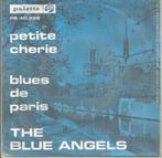 The Blue Angels – Petite Chérie / Blues De Paris (1966), Cd's en Dvd's, Vinyl | Jazz en Blues, Overige formaten, 1960 tot 1980