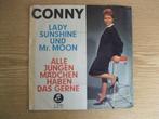 CONNY   LADY SUNSHINE UND MR. MOON / ALLE JUNGEN MADCHEN, Cd's en Dvd's, Vinyl Singles, 7 inch, Single, Ophalen of Verzenden, Zo goed als nieuw