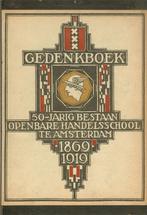Gedenkboek 50-jarig bestaan Openbare Handelsschool 1869-1919, Ophalen of Verzenden