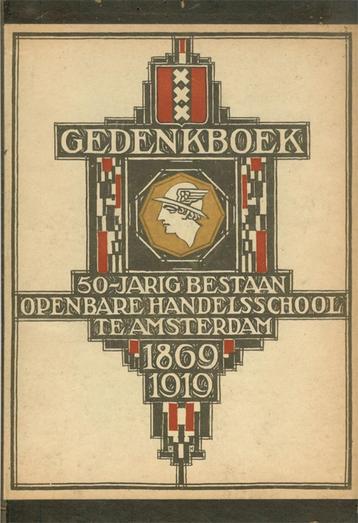 Gedenkboek 50-jarig bestaan Openbare Handelsschool 1869-1919 beschikbaar voor biedingen