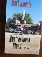 Murfreesboro Blues (Mart Smeets/verhalen), Nieuw, Mart Smeets, Ophalen of Verzenden, Nederland