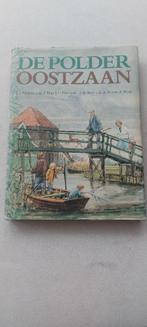 De Polder Oostzaan, Ophalen of Verzenden, Gelezen, J.J. Schilstra