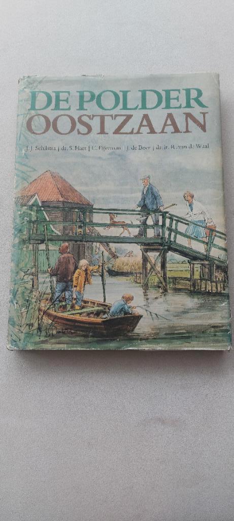 De Polder Oostzaan, Boeken, Geschiedenis | Vaderland, Gelezen, Ophalen of Verzenden