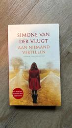 Simone van der Vlugt - Aan niemand vertellen, Boeken, Ophalen of Verzenden, Zo goed als nieuw, Simone van der Vlugt