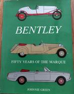 Bentley. Fifty Years Of The Marque.-Johnnie Green, Boeken, Auto's | Boeken, Gelezen, Overige merken, Ophalen of Verzenden, Green,J.
