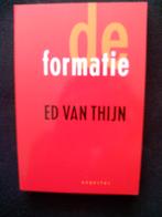 Ed van Thijn - De Formatie, Gelezen, Ed van Thijn, Ophalen of Verzenden, Politiek en Staatkunde