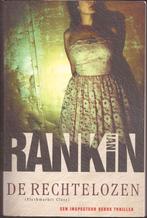 Ian Rankin - De rechtelozen - ISBN 9024554748, Ophalen, Gelezen
