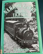 NARROW GAUGE INTO THE EIGHTIES G.T.HEAVYSIDE, Boeken, Ophalen of Verzenden, Zo goed als nieuw, Trein