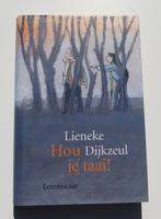 Detective Lemniscaat 1557: L. Dijkzeul - Hou je taai ! 13+, Non-fictie, Ophalen of Verzenden, Zo goed als nieuw, Lieneke Dijkzeul