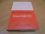 Ezechiël III - B Maarsingh, Ophalen of Verzenden, Gelezen