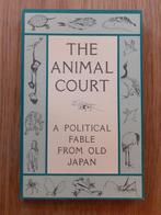 The Animal Court - A political fable from old Japan, Verzenden, Zo goed als nieuw, Jeffrey Hunter