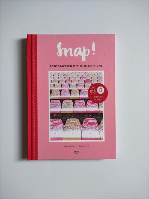 Snap! Fotograferen met je smartphone Anki Wijnen NIEUW, Boeken, Hobby en Vrije tijd, Nieuw, Fotograferen en Filmen, Ophalen
