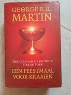 George R.R. Martin - Een feestmaal voor kraaien - Hardcover, Boeken, George R.R. Martin, Ophalen of Verzenden, Zo goed als nieuw