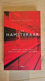Willem Schinkel - De hamsteraar, Ophalen of Verzenden, Zo goed als nieuw, Nederland
