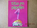 adv4090 titia en pijpelijn, Eén stripboek, Ophalen, Gelezen