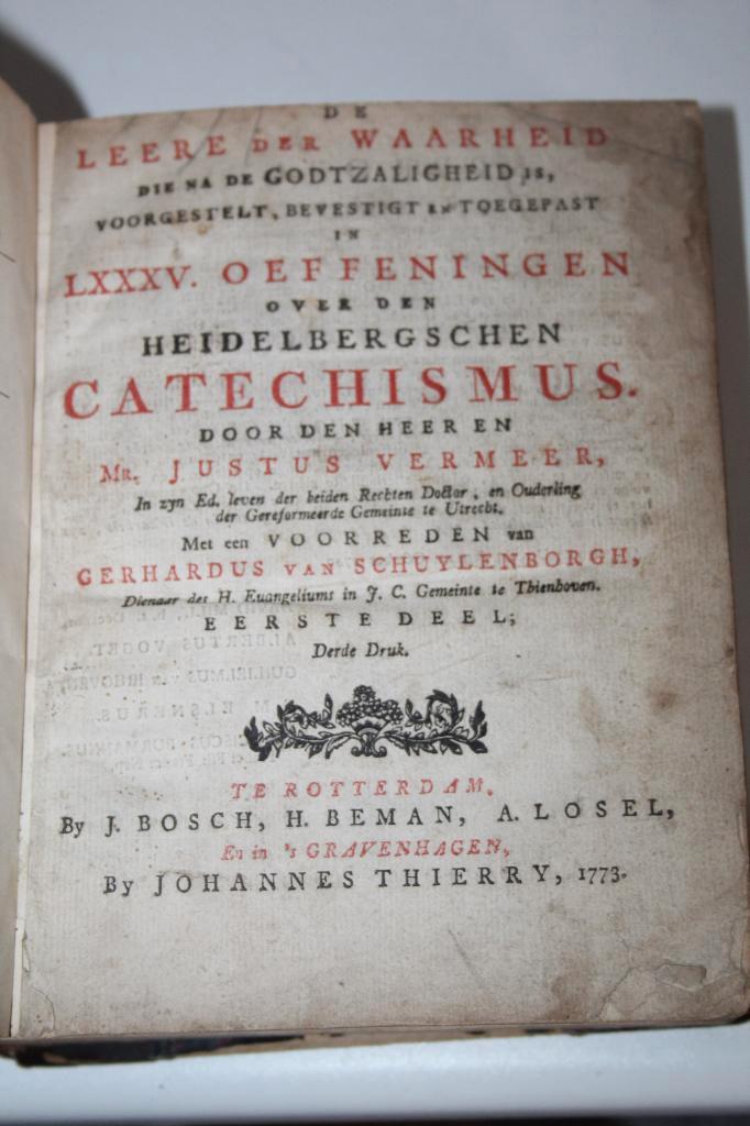 Justus Vermeer - Leere der Waarheid, deel 1 (1773), Antiek en Kunst, Antiek | Boeken en Bijbels, Ophalen of Verzenden