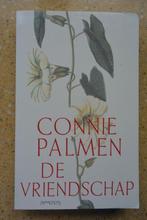 De vriendschap Connie Palmen Roman, Gelezen, Ophalen of Verzenden, Nederland, Connie Palmen