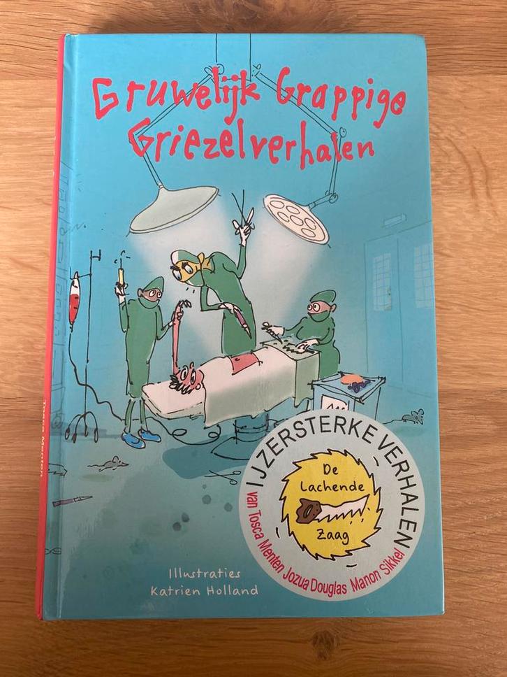 IJzersterke Verhalen - Gruwelijk grappige griezelverhalen, Boeken, Kinderboeken | Jeugd | onder 10 jaar, Zo goed als nieuw, Fictie algemeen