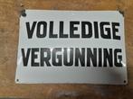 Emaille reclamebord volledige vergunning, Antiek en Kunst, Ophalen of Verzenden