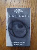 Foreigner - I Don't Want To Live Without You(cassette single, Ophalen of Verzenden, Gebruikt, 1 bandje, Origineel