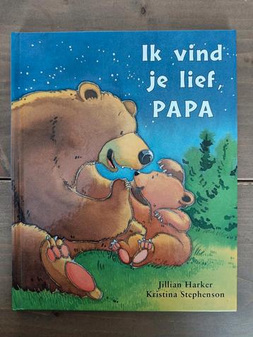 Ik vind je lief, PAPA - Jillian Harker €4,10 beschikbaar voor biedingen