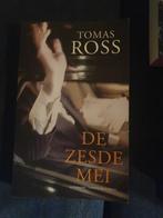 De zesde mei - Tomas Ross, Boeken, Thrillers, Gelezen, Ophalen of Verzenden, Nederland