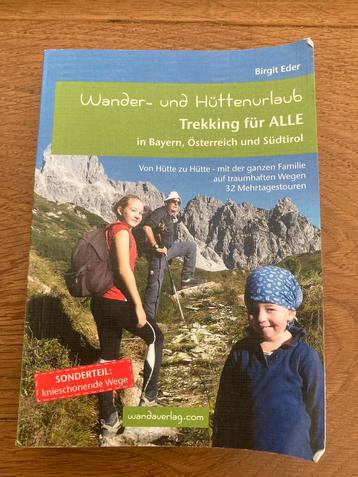 Wandelgids Bayern, Oostenrijk en Zuid Tirol,9783902939050 beschikbaar voor biedingen