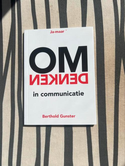 Omdenken in communicatie - Berthold Gunster, Boeken, Advies, Hulp en Training, Zo goed als nieuw, Ophalen of Verzenden
