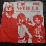 Big Wheel - If I Stay Too Long / Little Woman - Single, Ophalen of Verzenden