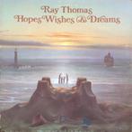 Ray Thomas – Hopes Wishes & Dreams 1976 Progressive rock, Ophalen of Verzenden, Gebruikt, 12 inch, Poprock