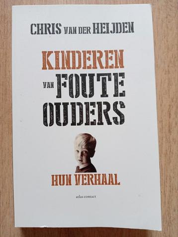 Chris van der Heijden - Kinderen van foute ouders beschikbaar voor biedingen