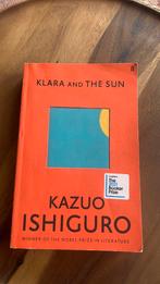 Klara and the sun - Kazuo Ishiguro, Ophalen of Verzenden, Zo goed als nieuw