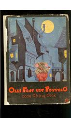 Phiny Dick Olli Fant Uit Poppelo tekeningen Marten Toonder., Ophalen of Verzenden, Gelezen, Fictie algemeen
