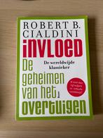 Invloed, zes geheimen van het overtuigen - Robert Cialdini, Boeken, Gelezen, Ophalen of Verzenden