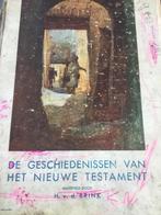 De geschiedenissen van het nieuwe testament, Antiek en Kunst, Antiek | Boeken en Bijbels, Ophalen of Verzenden, Zie foto’s