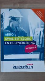 Arbo kwaliteitszorg niveau 4, Boeken, Ophalen of Verzenden, Zo goed als nieuw, Overige niveaus, Overige vakken