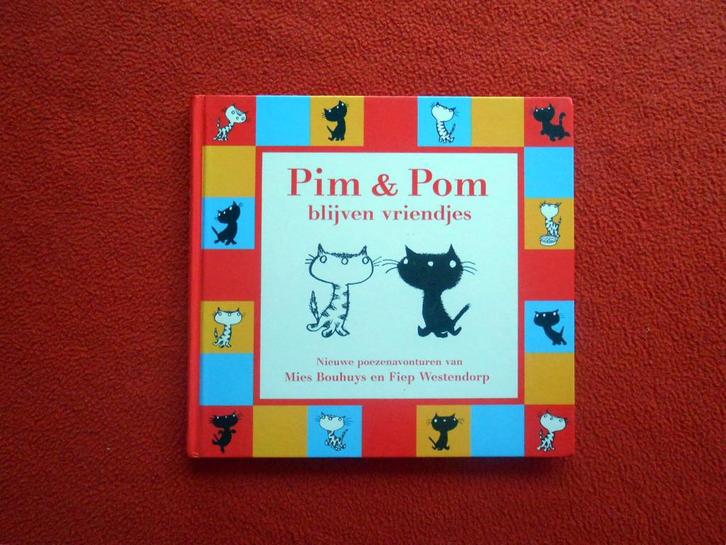 Mies Bouhuys: Pim en Pom blijven vriendjes, Boeken, Kinderboeken | Jeugd | onder 10 jaar, Ophalen of Verzenden