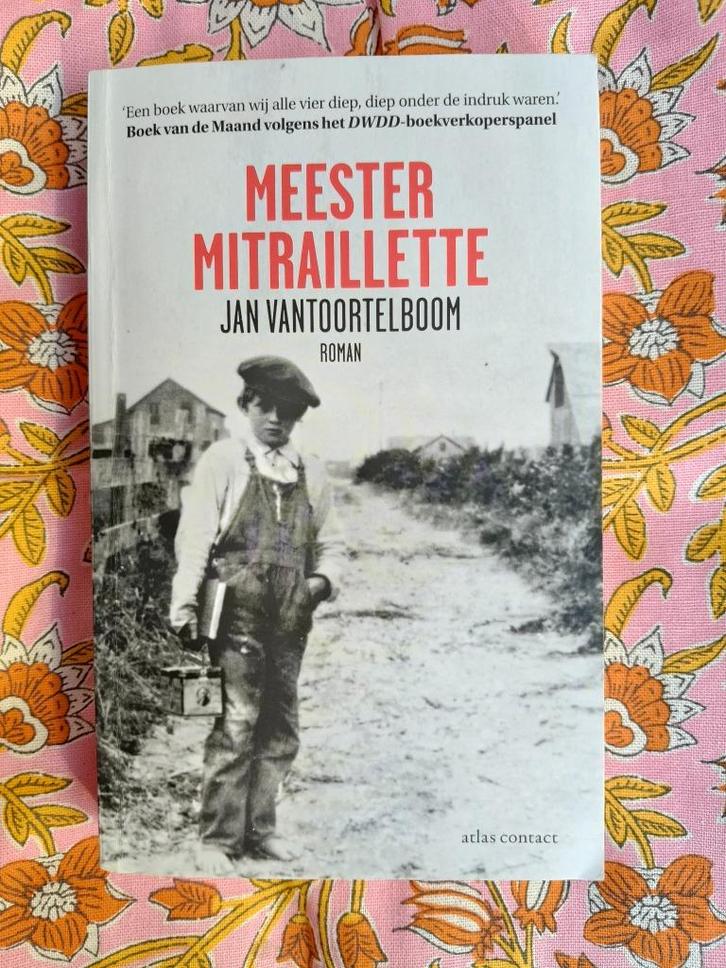 In nette staat: Meester Mitraillette, Jan Vantoortelboom, Boeken, Romans, Gelezen, Ophalen of Verzenden